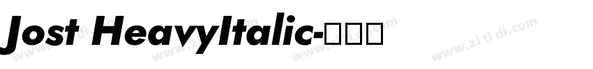 Jost HeavyItalic字体转换